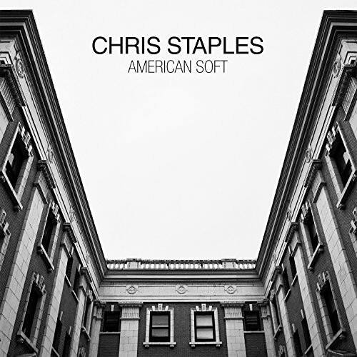 CHRIS STAPLES  
AMERICAN SOFT