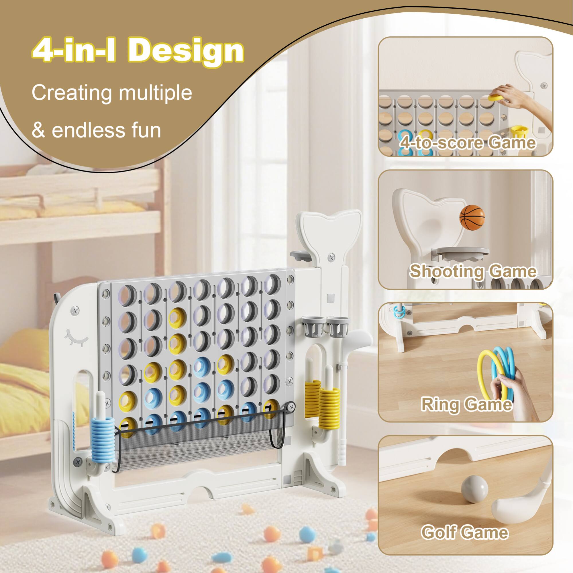 4-in-1 Design  
Creating multiple & endless fun  

4-to-score Game  
Shooting Game  
Ring Game  
Golf Game