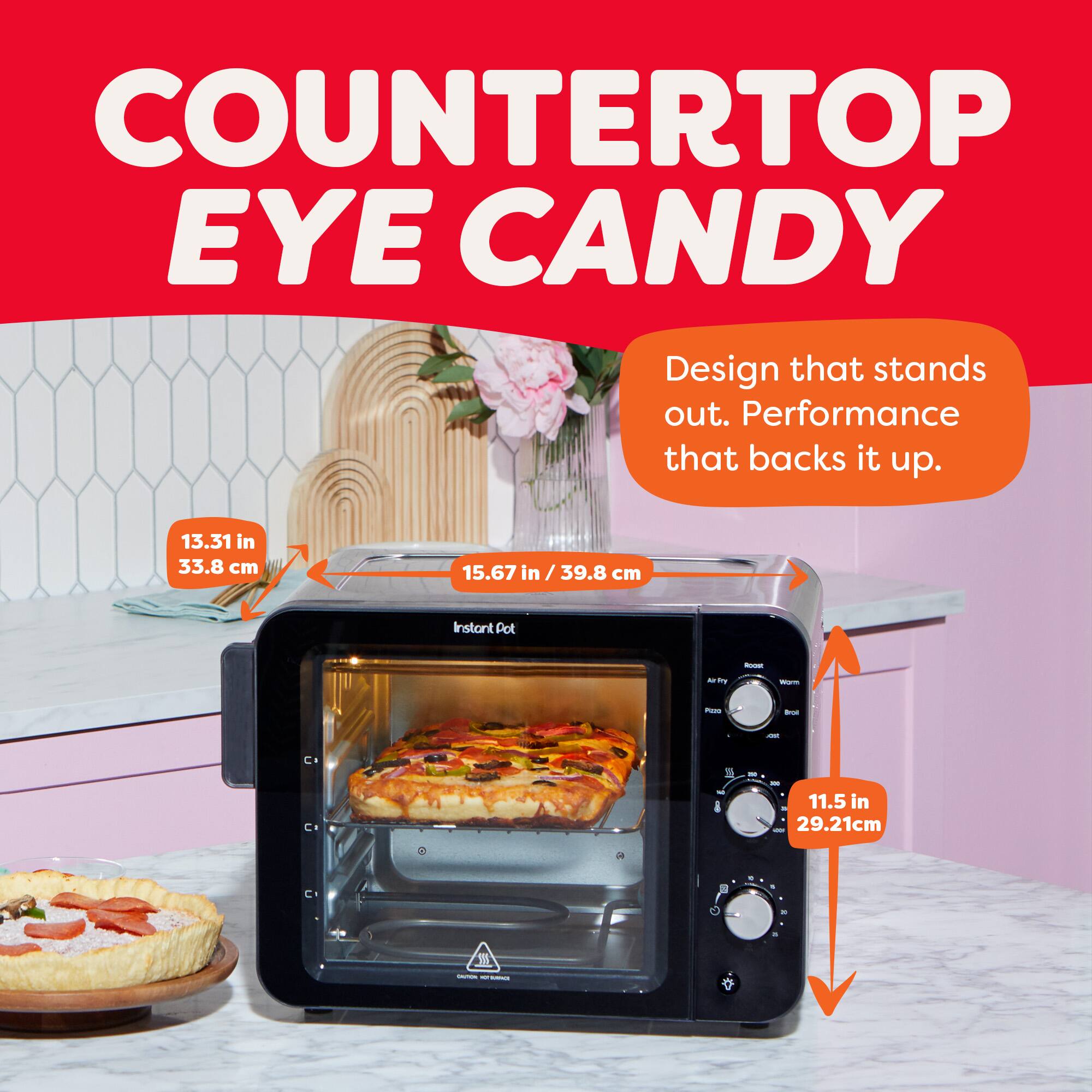 COUNTERTOP EYE CANDY  
Design that stands out. Performance that backs it up.  

13.31 in / 33.8 cm  
15.67 in / 39.8 cm  
11.5 in / 29.21 cm