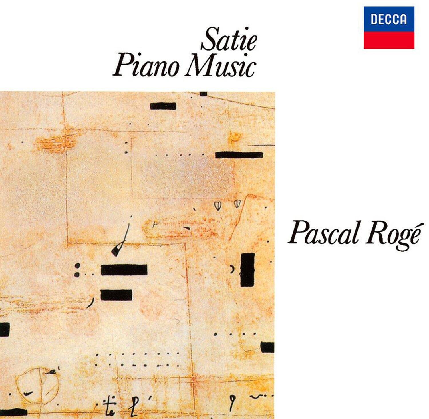 Satie Piano Music  
DECCA  
Pascal Rogé