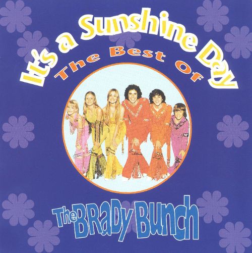  It's a Sunshine Day: The Best of the Brady Bunch [CD]
