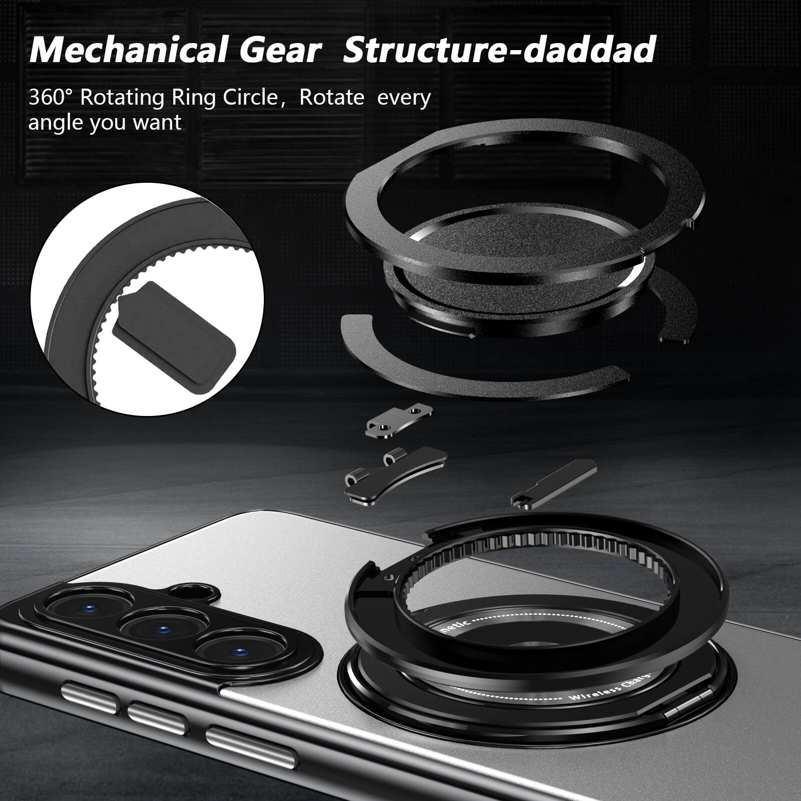 Mechanical Gear Structure-daddad  
360° Rotating Ring Circle, Rotate every angle you want