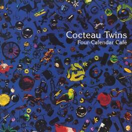 Cocteau Twins - Four Calendar Cafe - VINYL LP