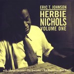 Front Standard. Herbie Nichols, Vol. 1 [CD].