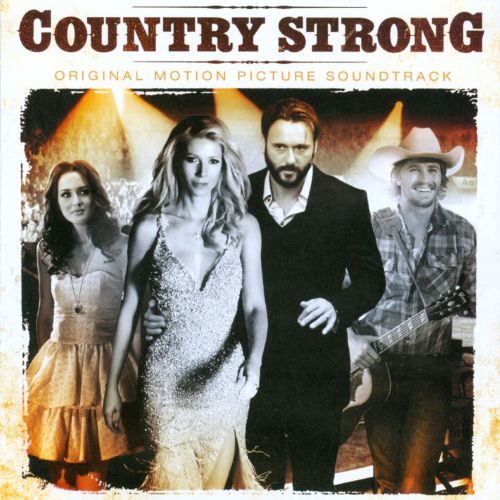  Country Strong [Original Motion Picture Soundtrack] [CD]