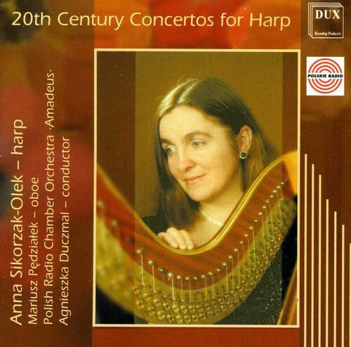 Anna Sikorzak-Olek - 20th Century Concertos for Harp   - COMPACT DISCS [CD] price history on PriceWatchPro