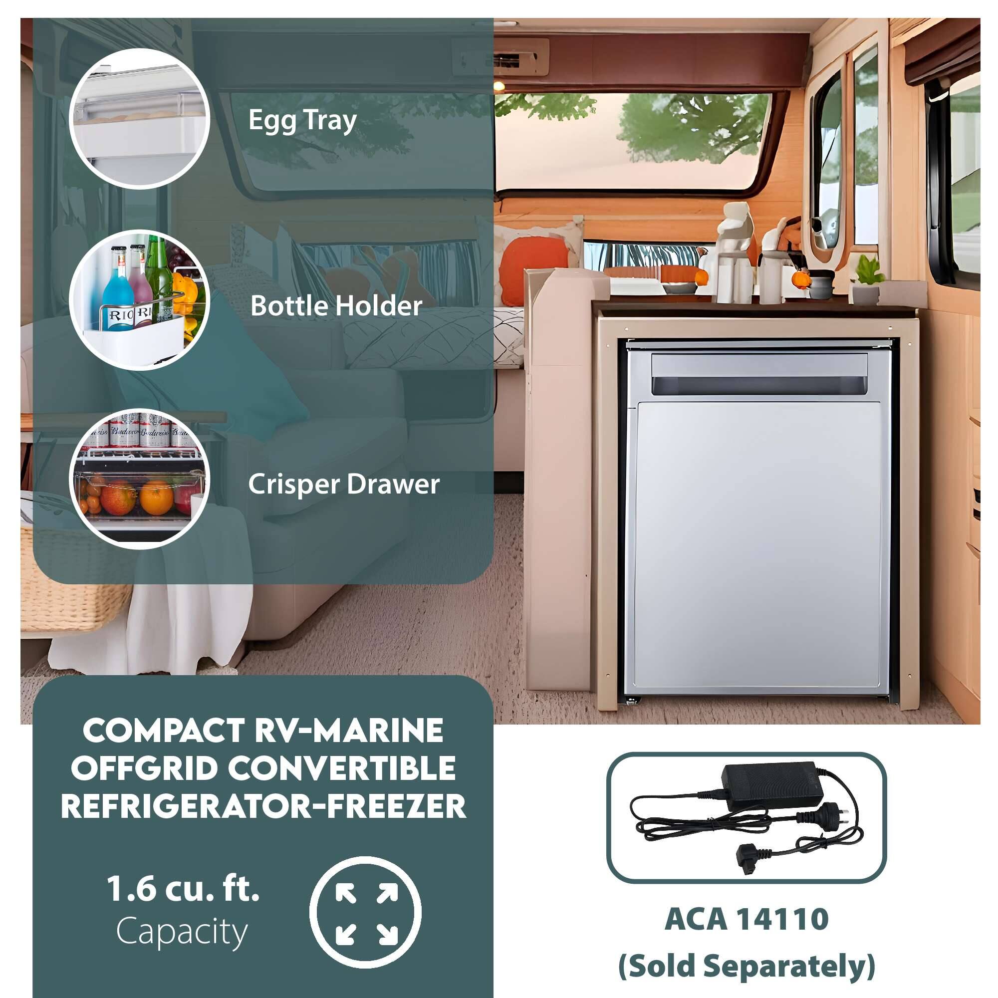 Egg Tray  
Bottle Holder  
Crisper Drawer  

COMPACT RV-MARINE OFFGRID CONVERTIBLE REFRIGERATOR-FREEZER  
1.6 cu. ft. Capacity  

ACA 14110 (Sold Separately)