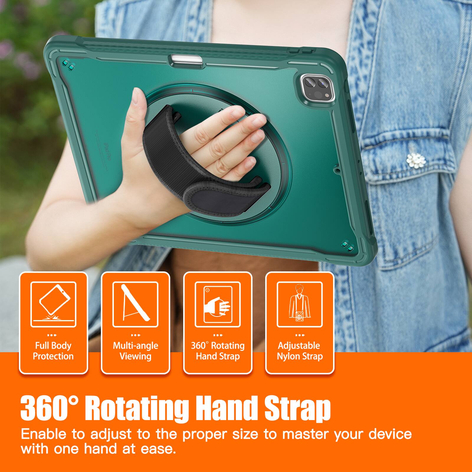 PadPro ... Full Body Protection  
Multi-angle Viewing  
360 Rotating Hand Strap  
Adjustable Nylon Strap  

360° Rotating Hand Strap  
Enable to adjust to the proper size to master your device with one hand at ease.