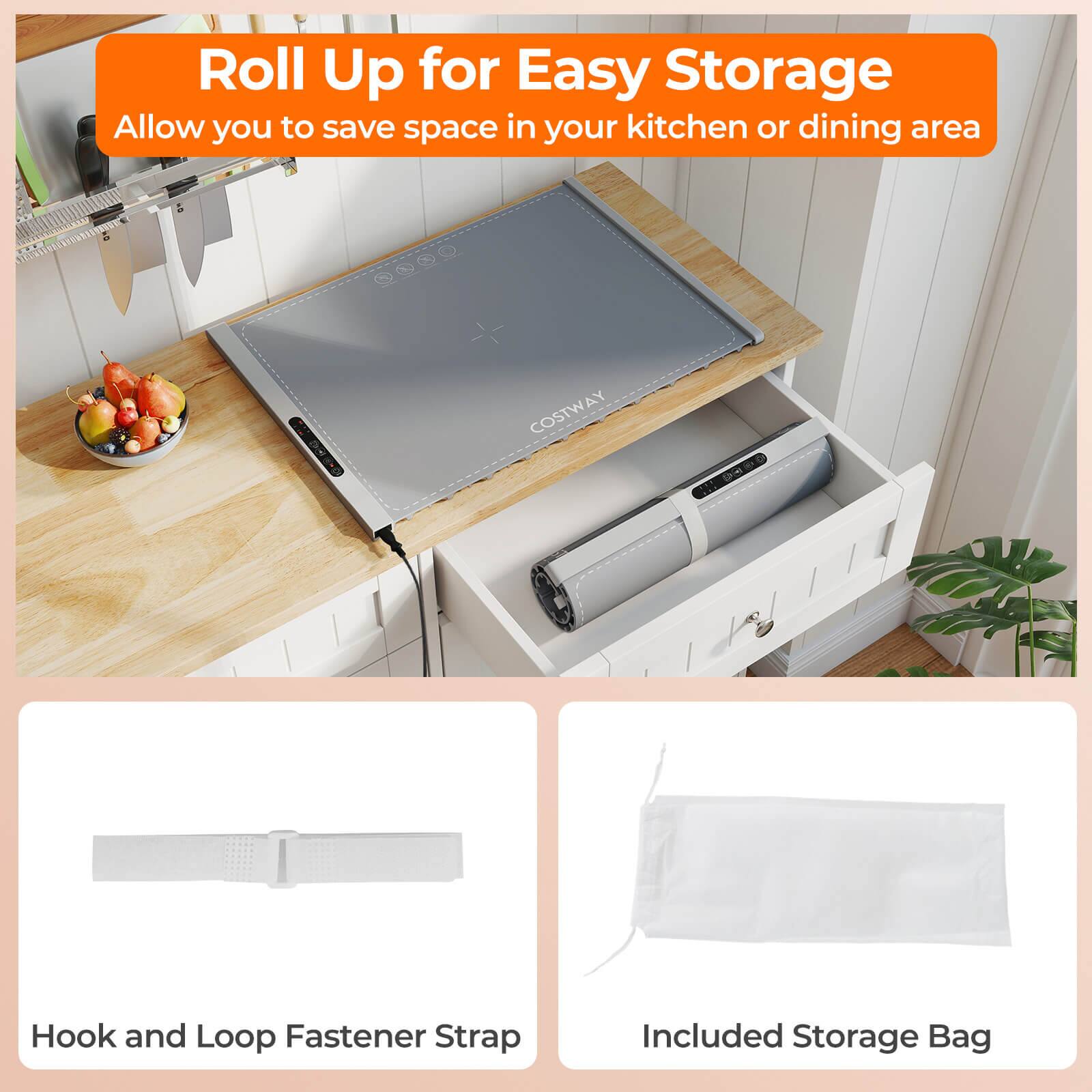 Roll Up for Easy Storage  
Allow you to save space in your kitchen or dining area  

Hook and Loop Fastener Strap  

Included Storage Bag