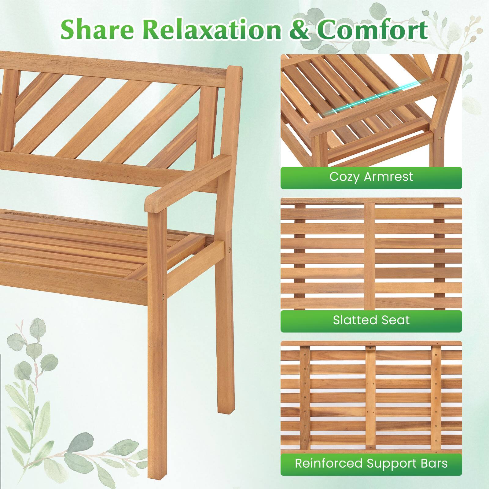 Share Relaxation & Comfort

- Cozy Armrest
- Slatted Seat
- Reinforced Support Bars