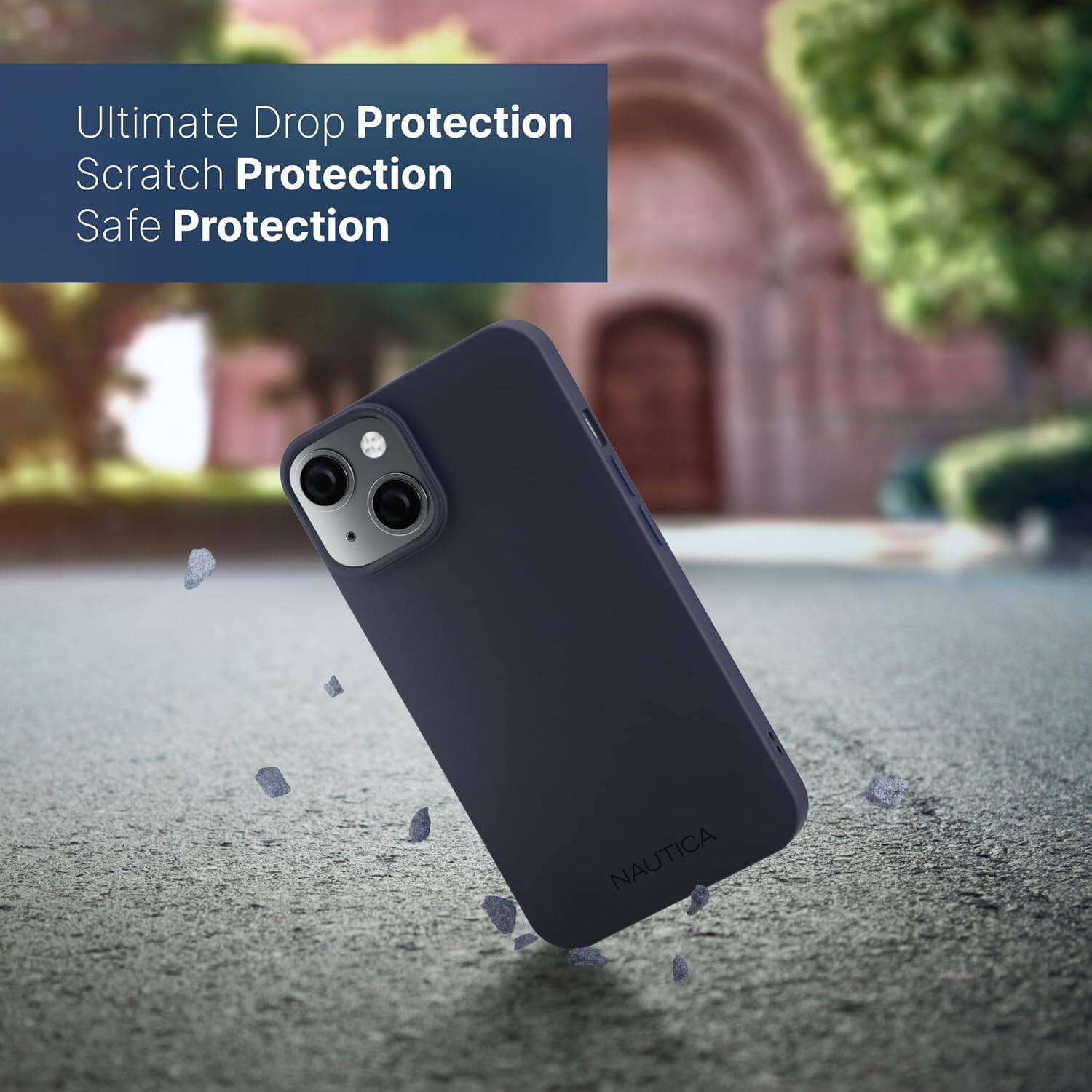 Ultimate Drop Protection, Scratch Protection, Safe Protection, NAUTICA