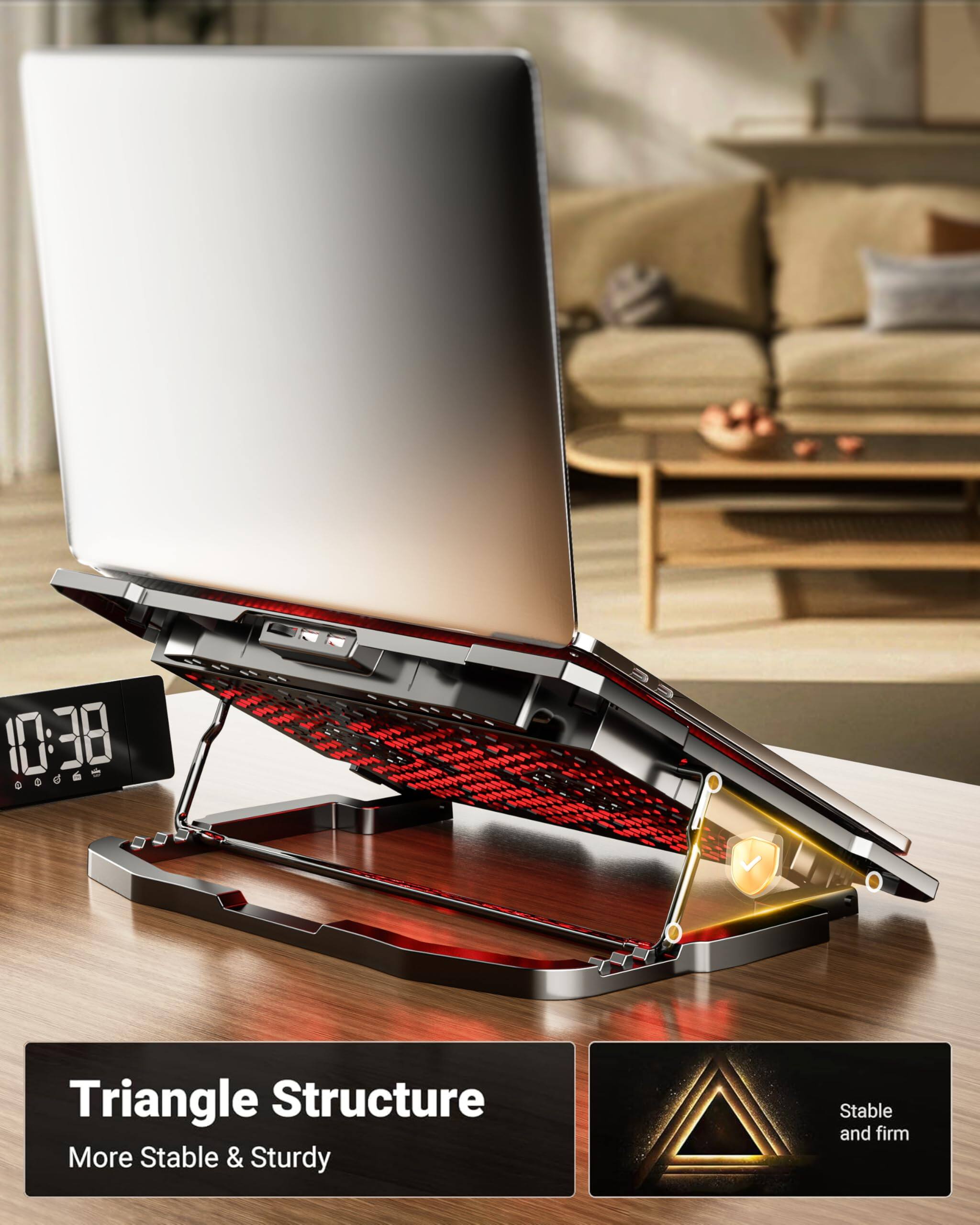 10:38

Triangle Structure
More Stable & Sturdy

Stable and firm