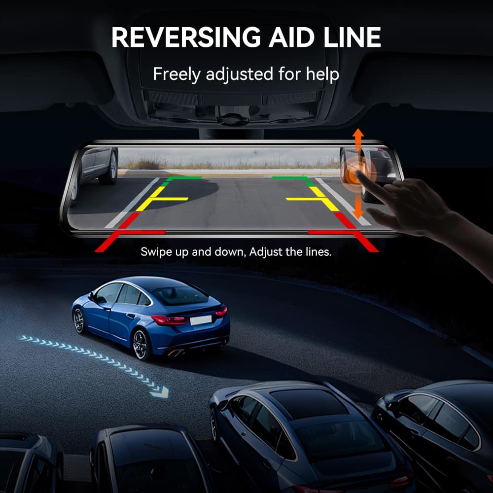 REVERSING AID LINE
Freely adjusted for help
Swipe up and down, Adjust the lines.