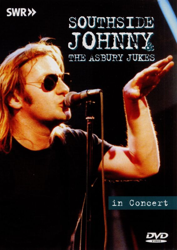 Ohne Filter - Musik Pur: Southside Johnny and the Asbury Jukes in Concert [DVD]