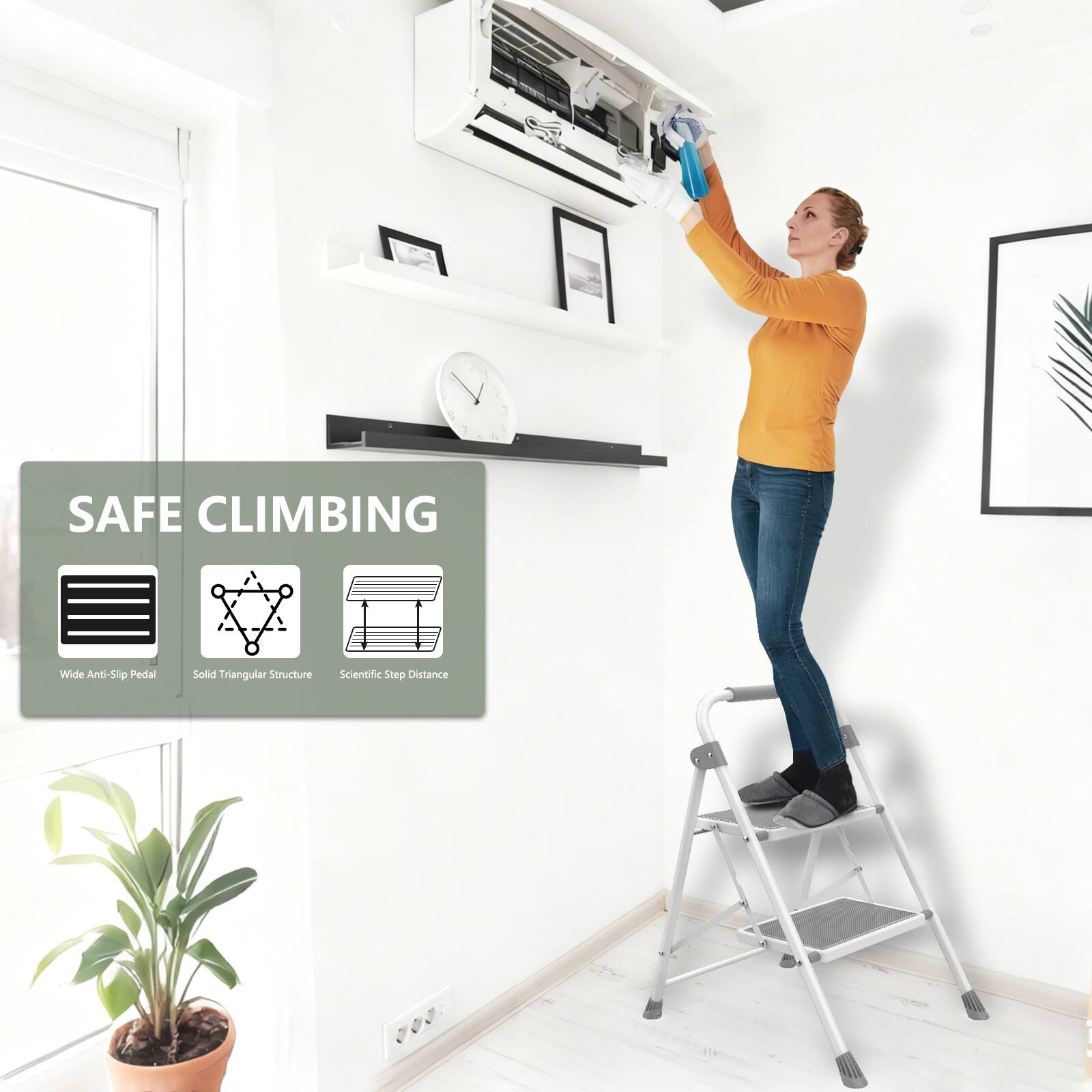 SAFE CLIMBING

- Wide Anti-Slip Pedal
- Solid Triangular Structure
- Scientific Step Distance