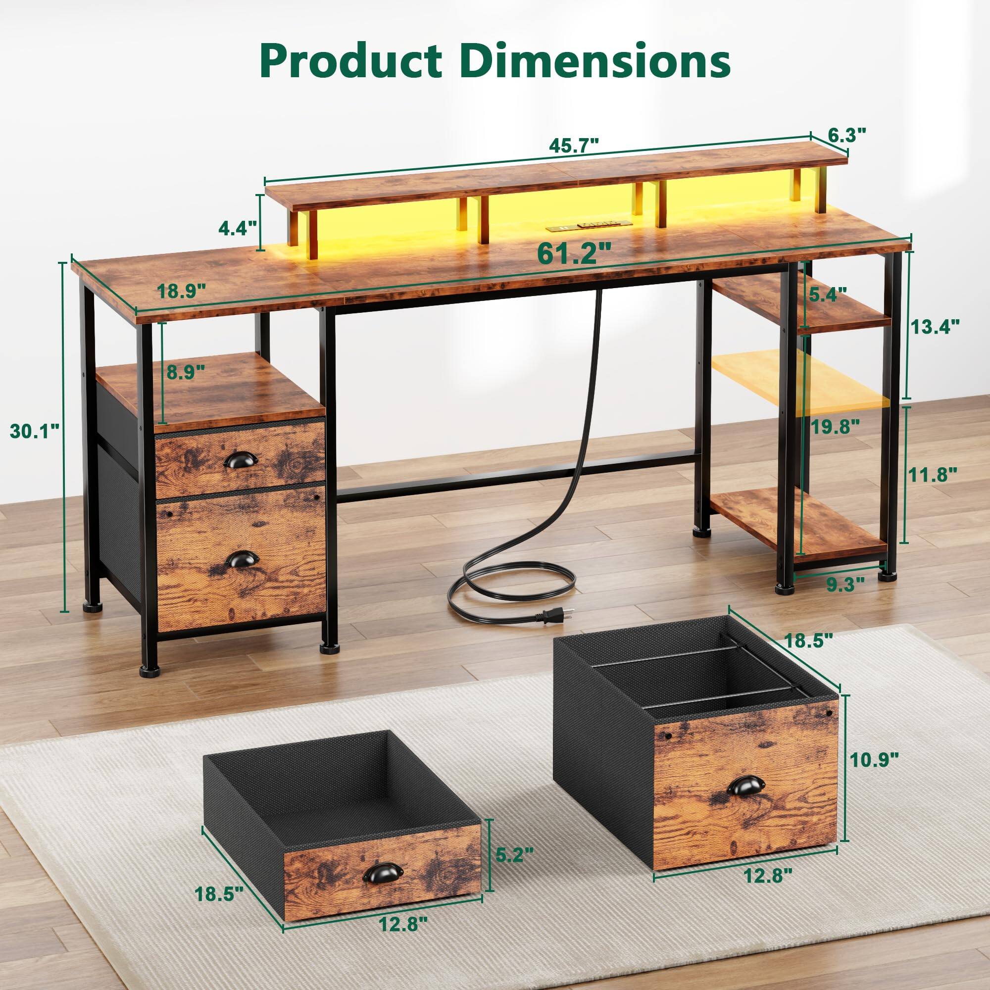 Product Dimensions

- Tabletop: 61.2" W x 45.7" D x 4.4" H
- Shelf: 61.2" W x 13.4" D x 5.4" H
- Drawer: 18.9" W x 19.8" D x 8.9" H
- Storage Box: 18.5" W x 12.8" D x 10.9" H
- Storage Box: 18.5" W x 12.8" D x 10.9" H