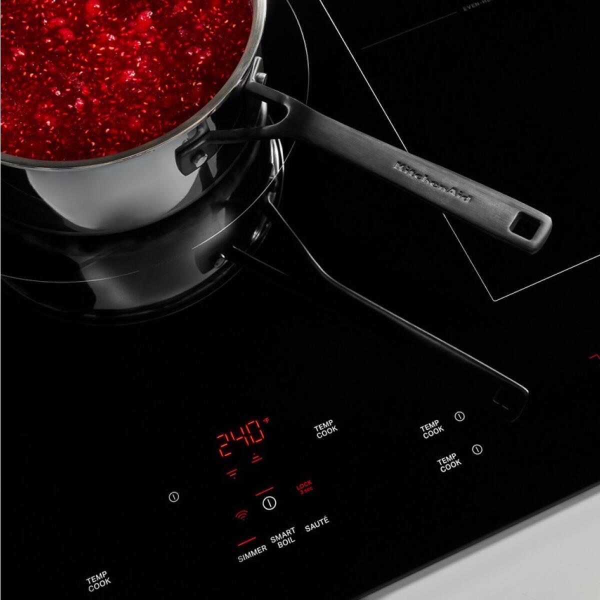 EVEN-HEAT TECHNOLOGY

TEMP COOK
TEMP COOK
TEMP COOK
TEMP COOK

SMART BOIL
SIMMER
SAUTE

240°F

LOCK 300