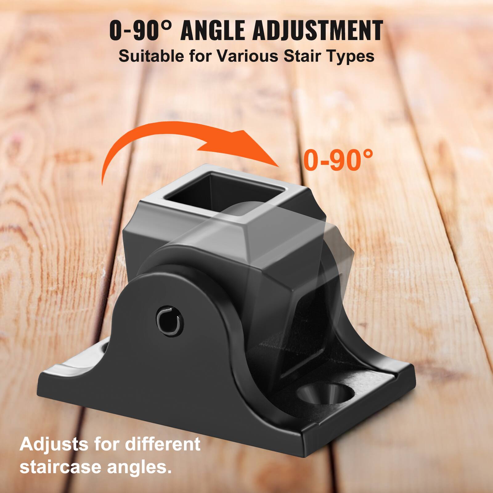0-90° Angle Adjustment  
Suitable for Various Stair Types  
0-90°  
Adjusts for different staircase angles.