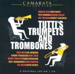 Front. Tutti's Trumpets and Trombones [CD].