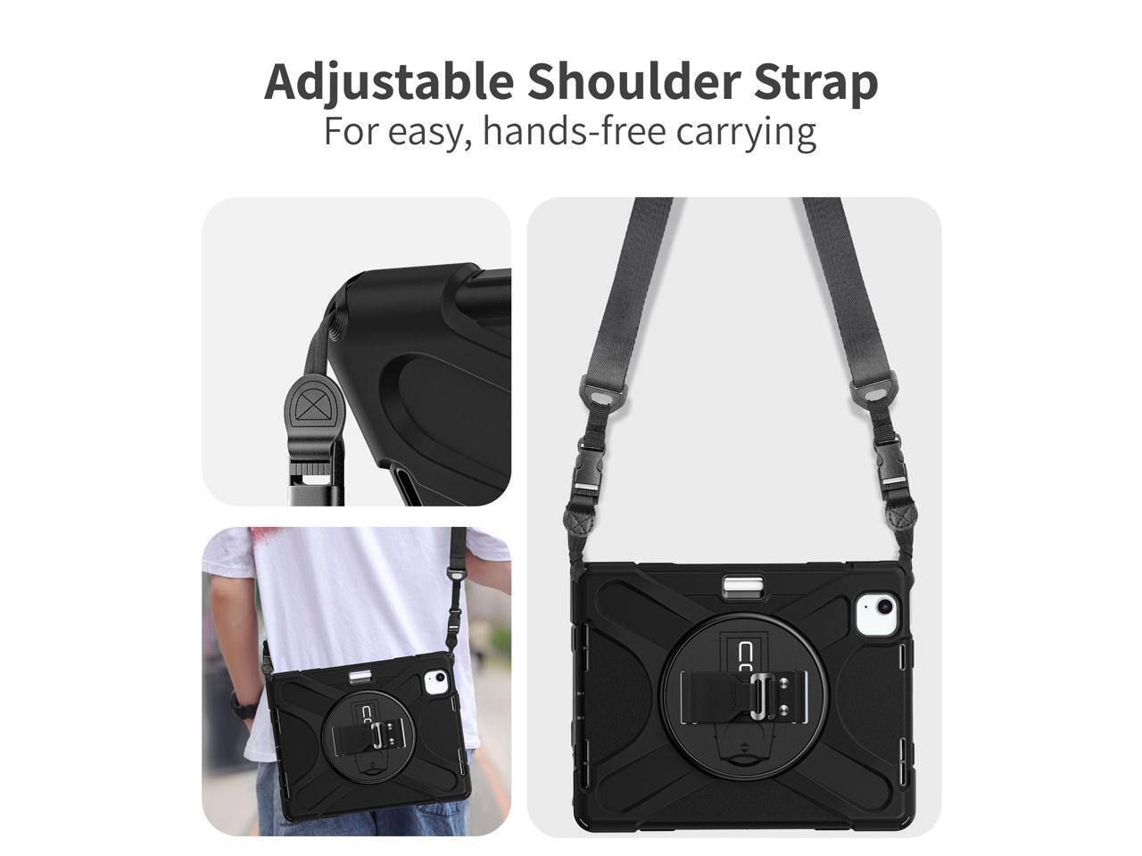 Adjustable Shoulder Strap  
For easy, hands-free carrying
