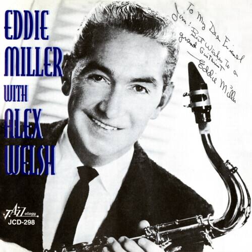 Eddie Miller - Eddie Miller with the Alex Welsh Jazz Band   - COMPACT DISCS [CD] price history on PriceWatchPro
