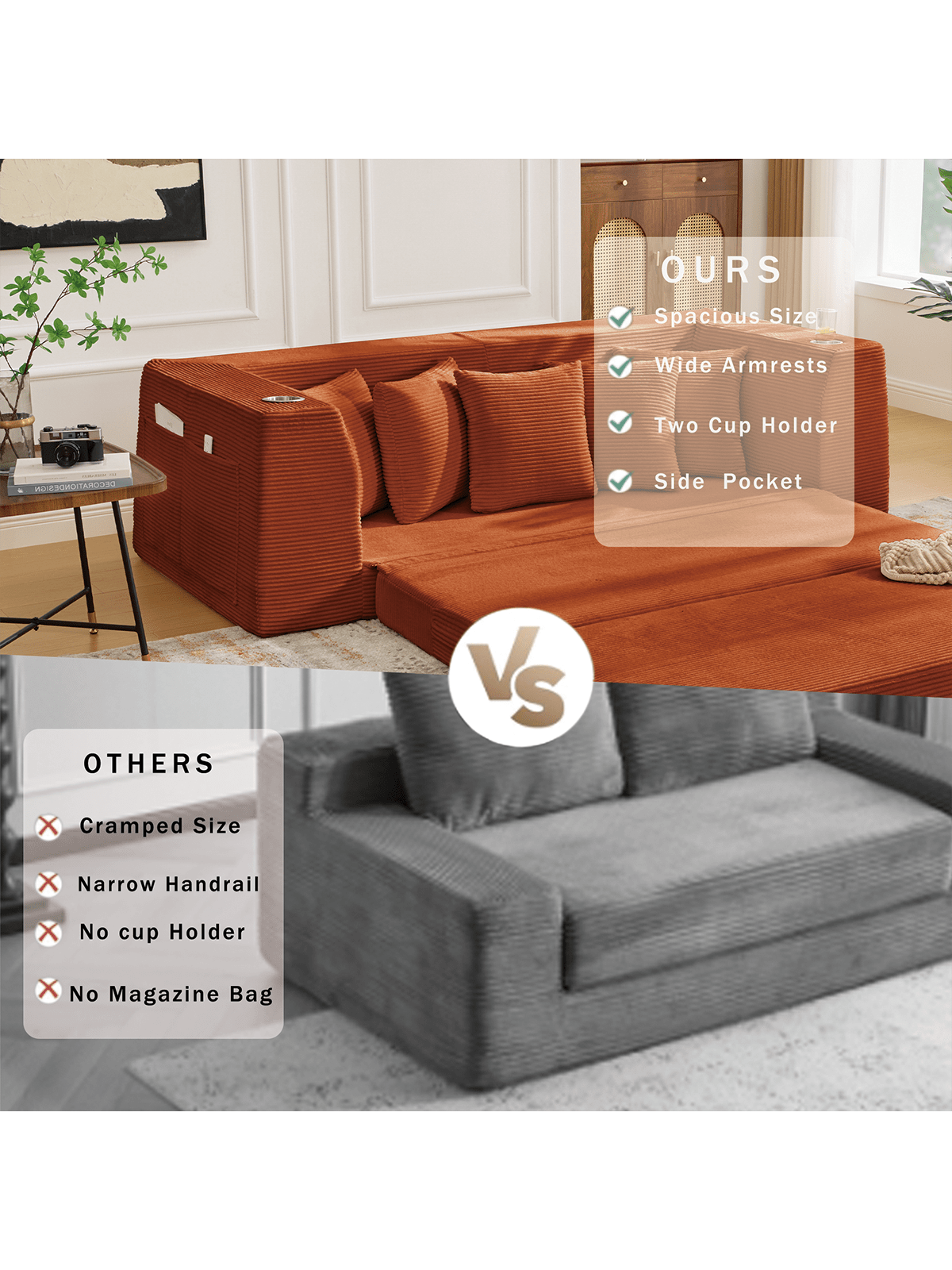 **OURS**  
- Spacious Size  
- Wide Armrests  
- Two Cup Holder  
- Side Pocket  

**VS**  

**OTHERS**  
- Cramped Size  
- Narrow Handrail  
- No Cup Holder  
- No Magazine Bag