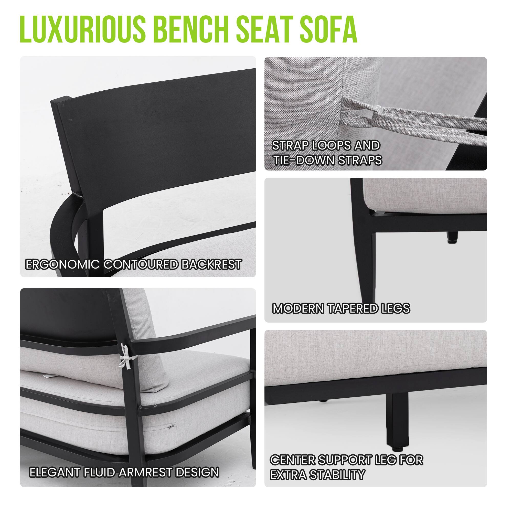 LUXURIOUS BENCH SEAT SOFA

- STRAP LOOPS AND TIE-DOWN STRAPS
- ERGONOMIC CONTOURED BACKREST
- MODERN TAPERED LEGS
- ELEGANT FLUID ARMREST DESIGN
- CENTER SUPPORT LEG FOR EXTRA STABILITY