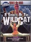 Front Detail. 8 Strikes of the Wildcat - Subtitle - DVD.