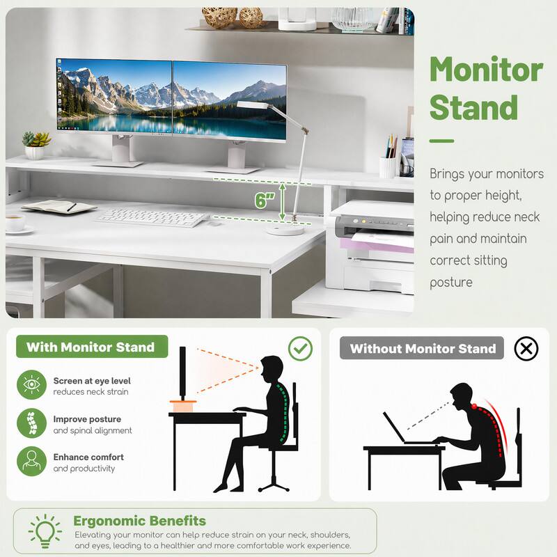 Monitor Stand 6"  
Brings your monitors to proper height, helping reduce neck pain and maintain correct sitting posture  

With Monitor Stand  
- Screen at eye level reduces neck strain  
- Improve posture and spinal alignment  
- Enhance comfort and productivity  

Without Monitor Stand  

Ergonomic Benefits  
Elevating your monitor can help reduce strain on your neck, shoulders, and eyes, leading to a healthier and more comfortable work experience.