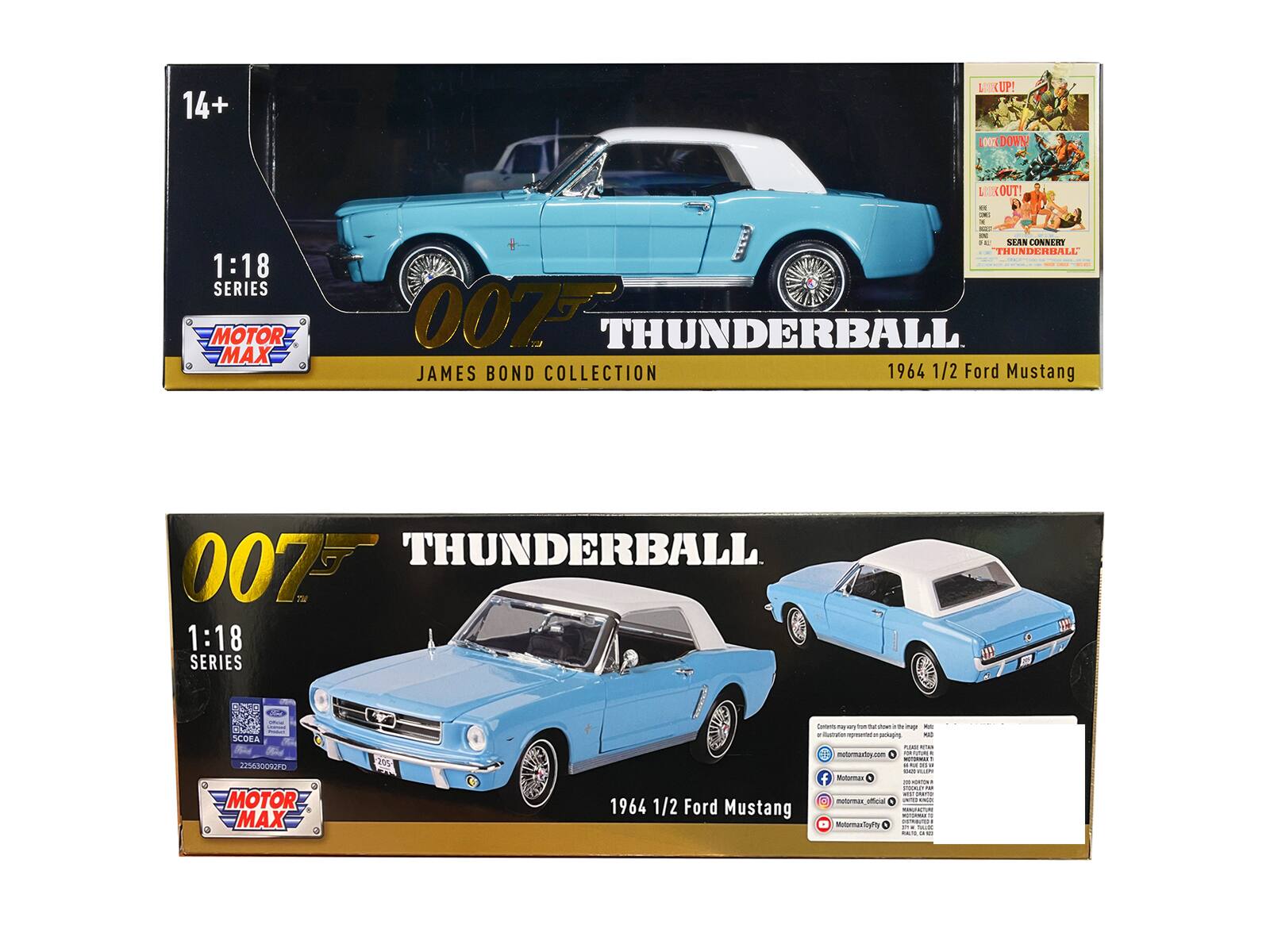 14+  
1:18 SERIES  
MOTOR MAX  
007 THUNDERBALL  
JAMES BOND COLLECTION  
1964 1/2 Ford Mustang  

1:18 SERIES  
MOTOR MAX  
007 THUNDERBALL  
1964 1/2 Ford Mustang  

Sean Connery  
Thunderball