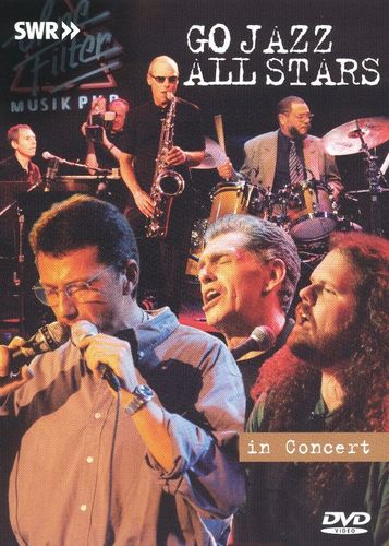 Ohne Filter - Musik Pur: Go Jazz All Stars in Concert [DVD]