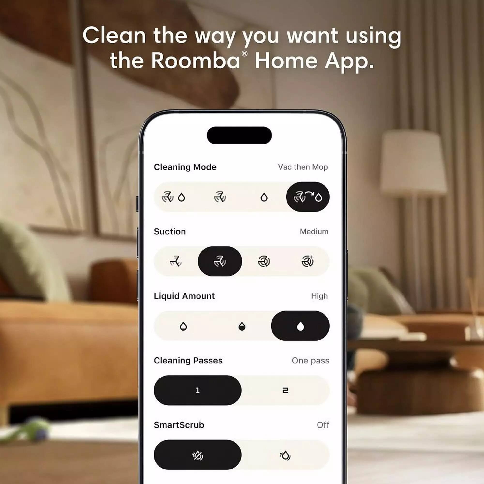 Clean the way you want using the Roomba Home App.  
Cleaning Mode: Vac then Mop  
Suction: Medium  
Liquid Amount: High  
Cleaning Passes: One pass  
SmartScrub: Off