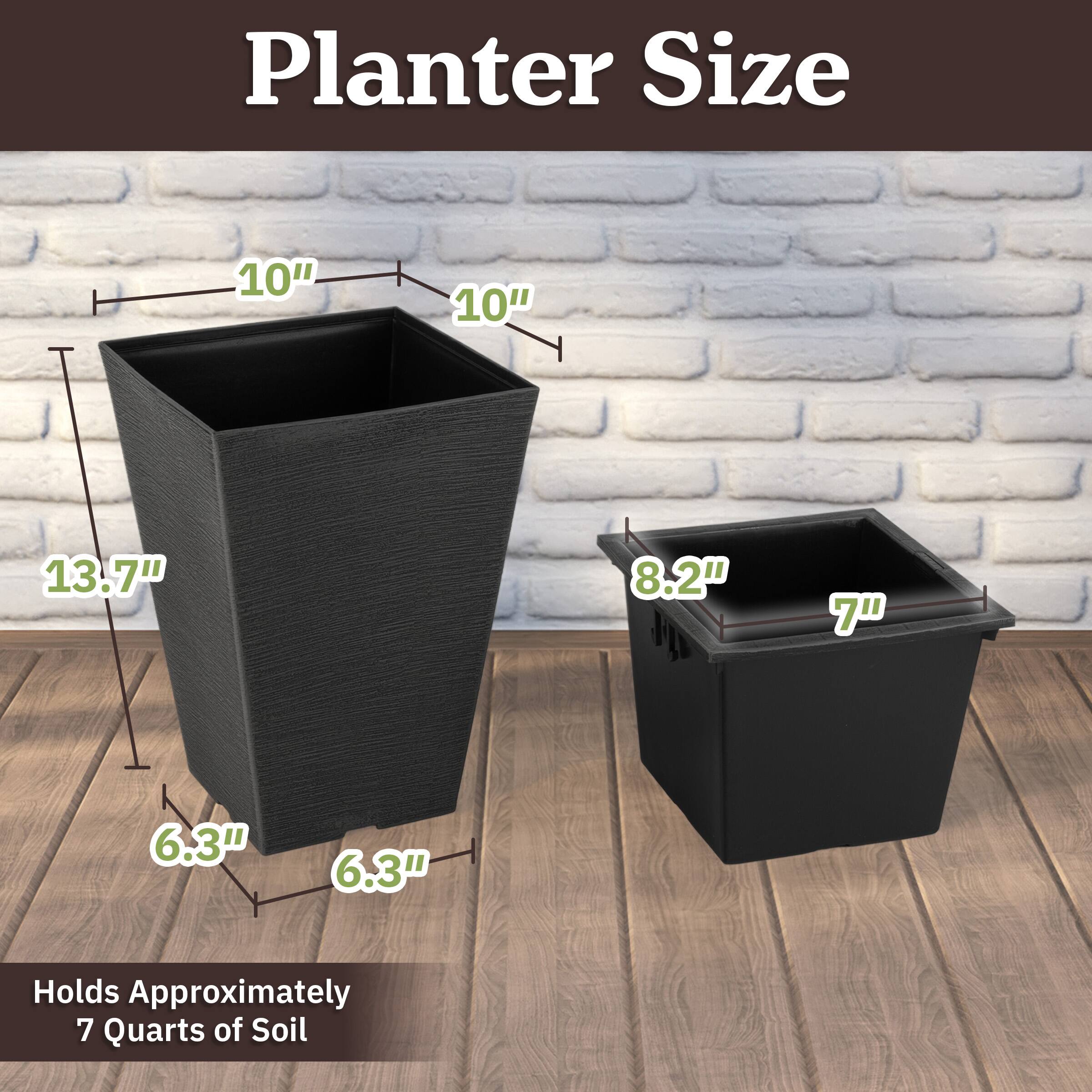 Planter Size

- 10" x 10" x 13.7" x 6.3" x 6.3"
- Holds Approximately 7 Quarts of Soil