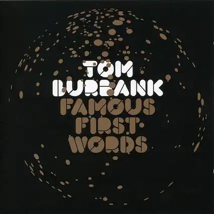 Tom Wrenk
Famous First Words