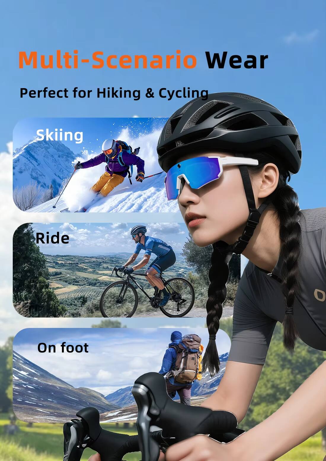 Multi-Scenario Wear  
Perfect for Hiking & Cycling  
Skiing  
Ride  
On foot