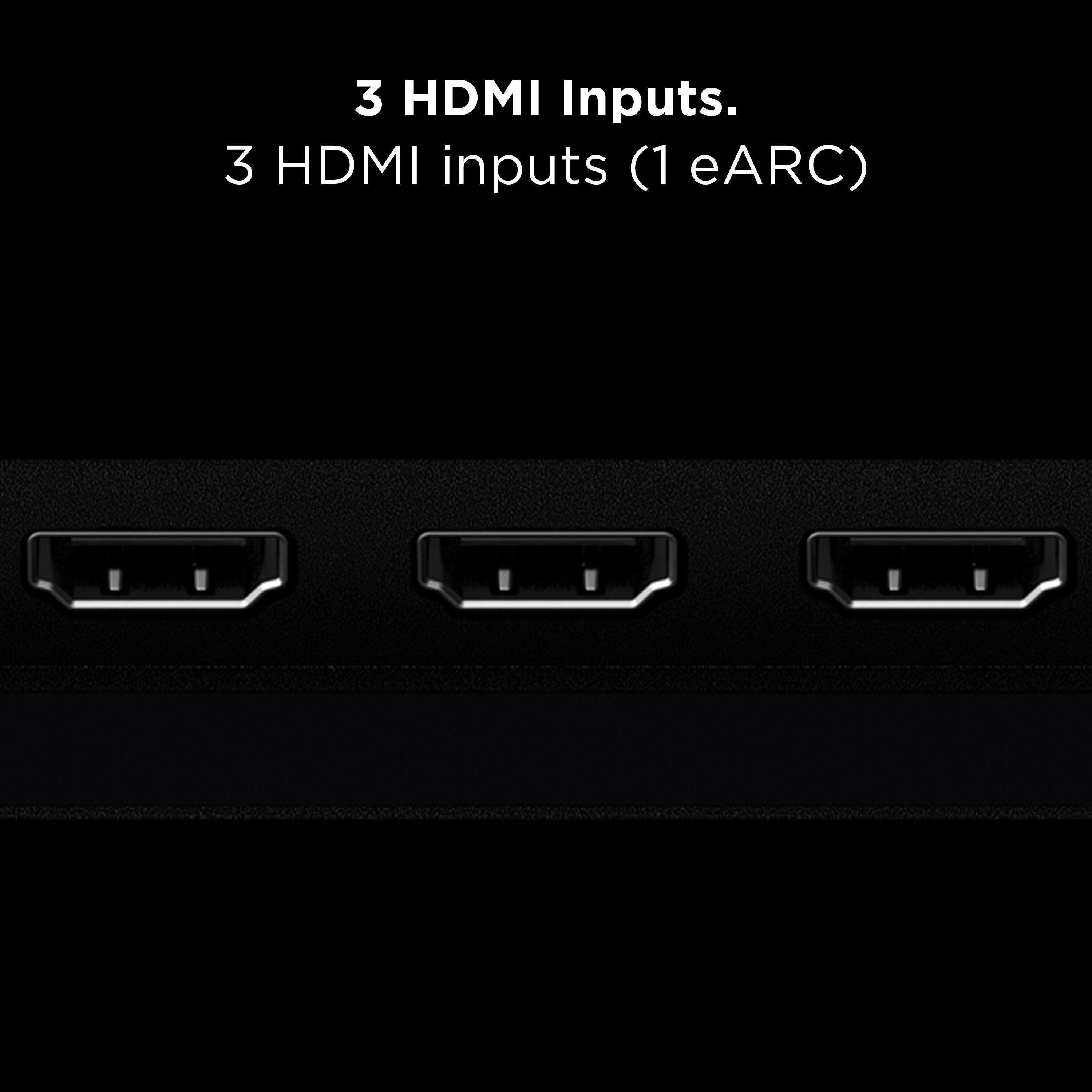 3 HDMI Inputs.  
3 HDMI inputs (1 eARC)