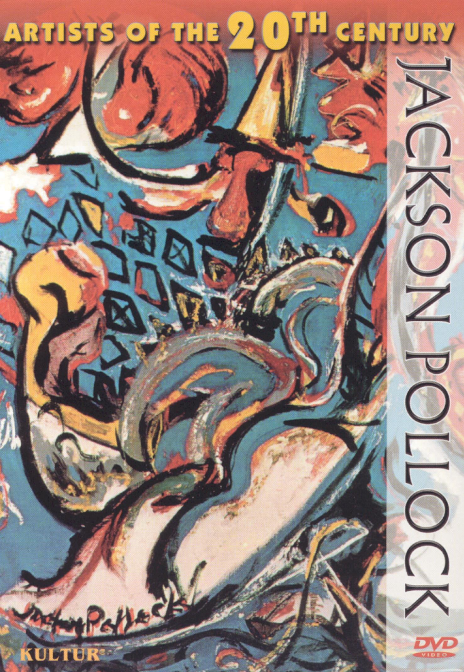 Best Buy: Artists of the 20th Century: Jackson Pollock [DVD]