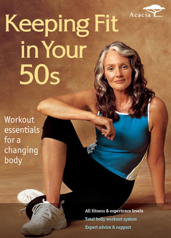 Keeping Fit in Your 50s: Aerobics/Strength/Flexibility [DVD]