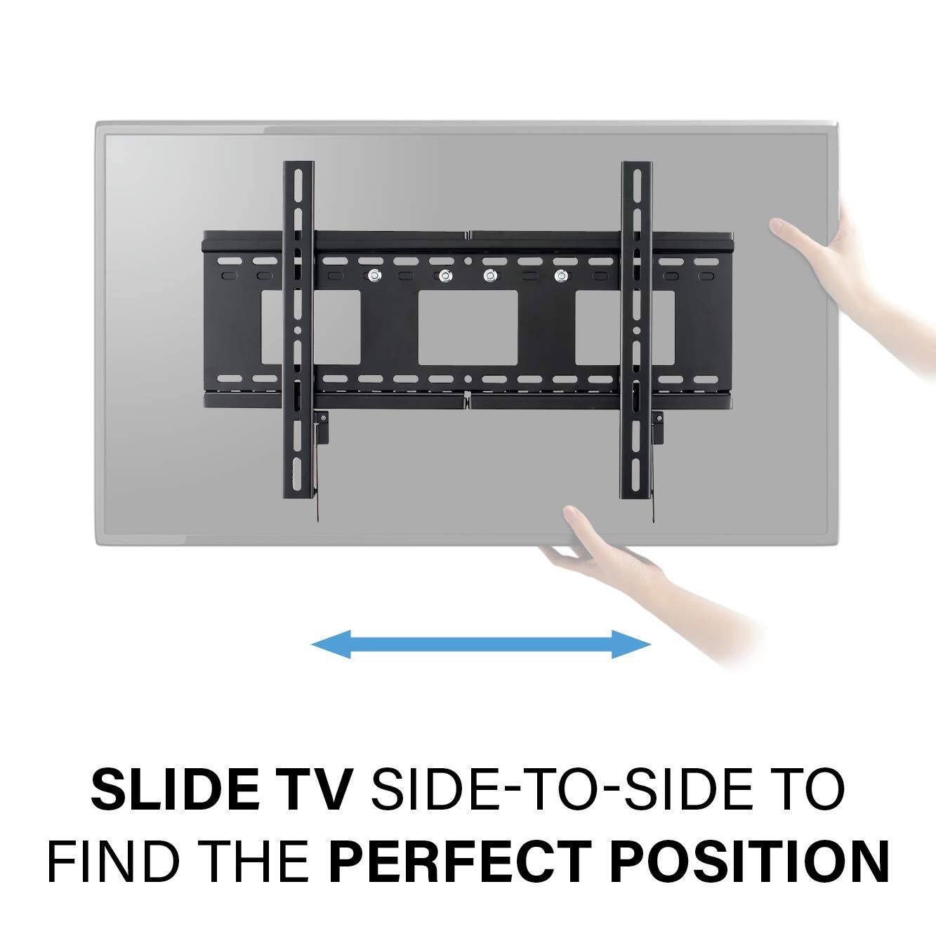 Slide TV side-to-side to find the perfect position.