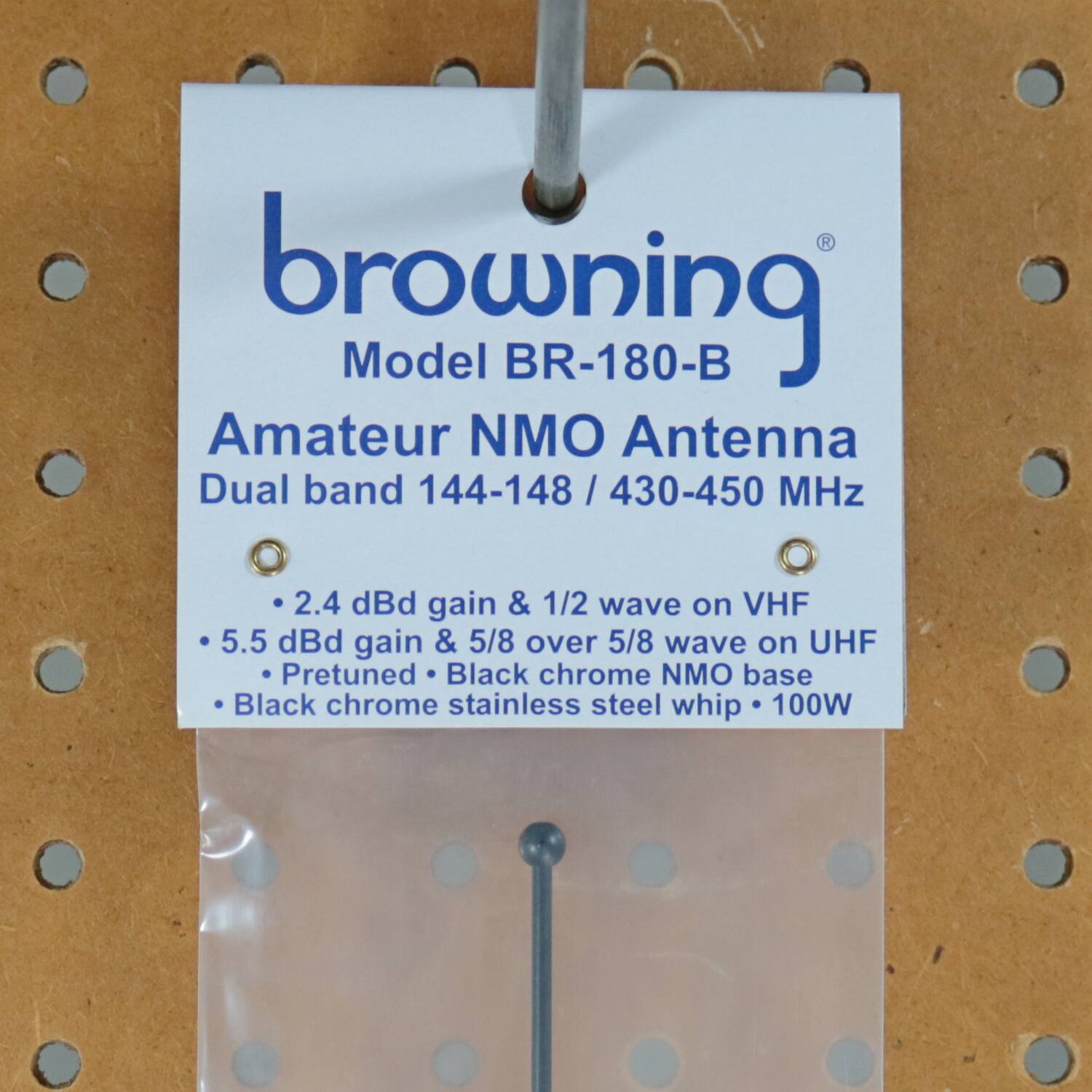 browning  
Model BR-180-B  
Amateur NMO Antenna  
Dual band 144-148 / 430-450 MHz  

- 2.4 dBi gain & 1/2 wave on VHF  
- 5.5 dBi gain & 5/8 over 5/8 wave on UHF  
- Pretuned  
- Black chrome NMO base  
- Black chrome stainless steel whip  
- 100W