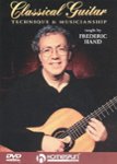 Front Standard. Classic Guitar: Technique & Musicianship [DVD] [1997].