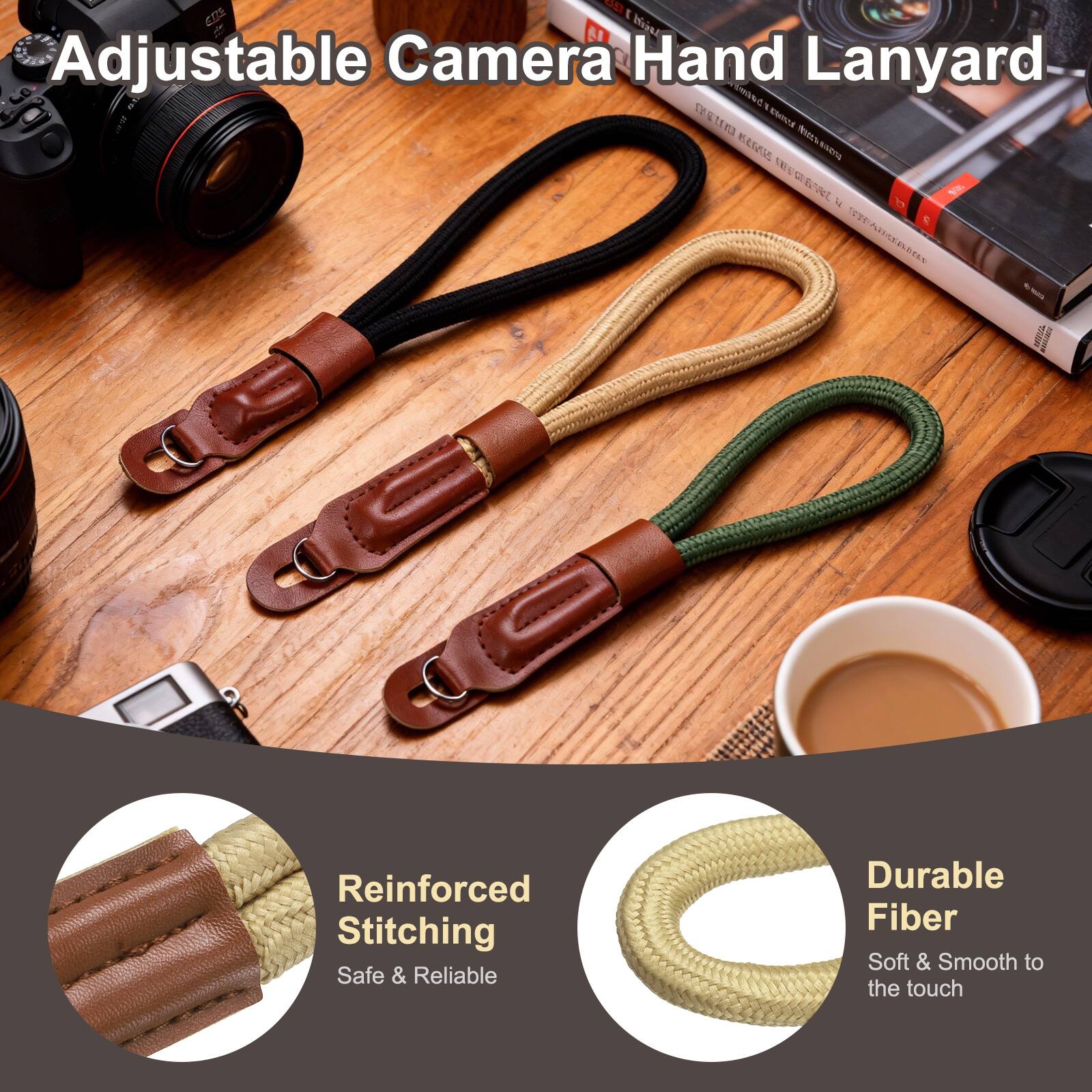 Adjustable Camera Hand Lanyard

- Reinforced Stitching: Safe & Reliable
- Durable Fiber: Soft & Smooth to the touch