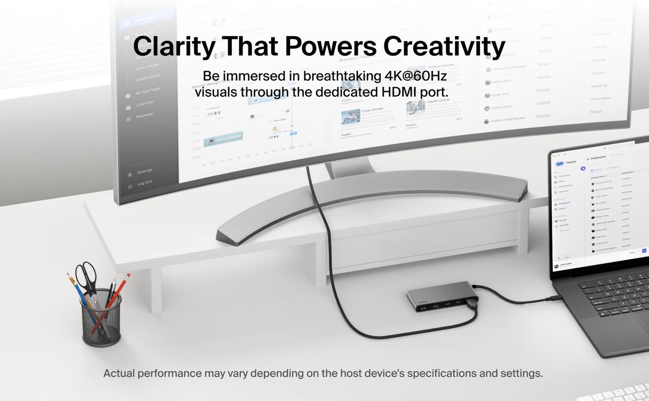 Clarity That Powers Creativity  
Be immersed in breathtaking 4K@60Hz visuals through the dedicated HDMI port.  

Actual performance may vary depending on the host device's specifications and settings.