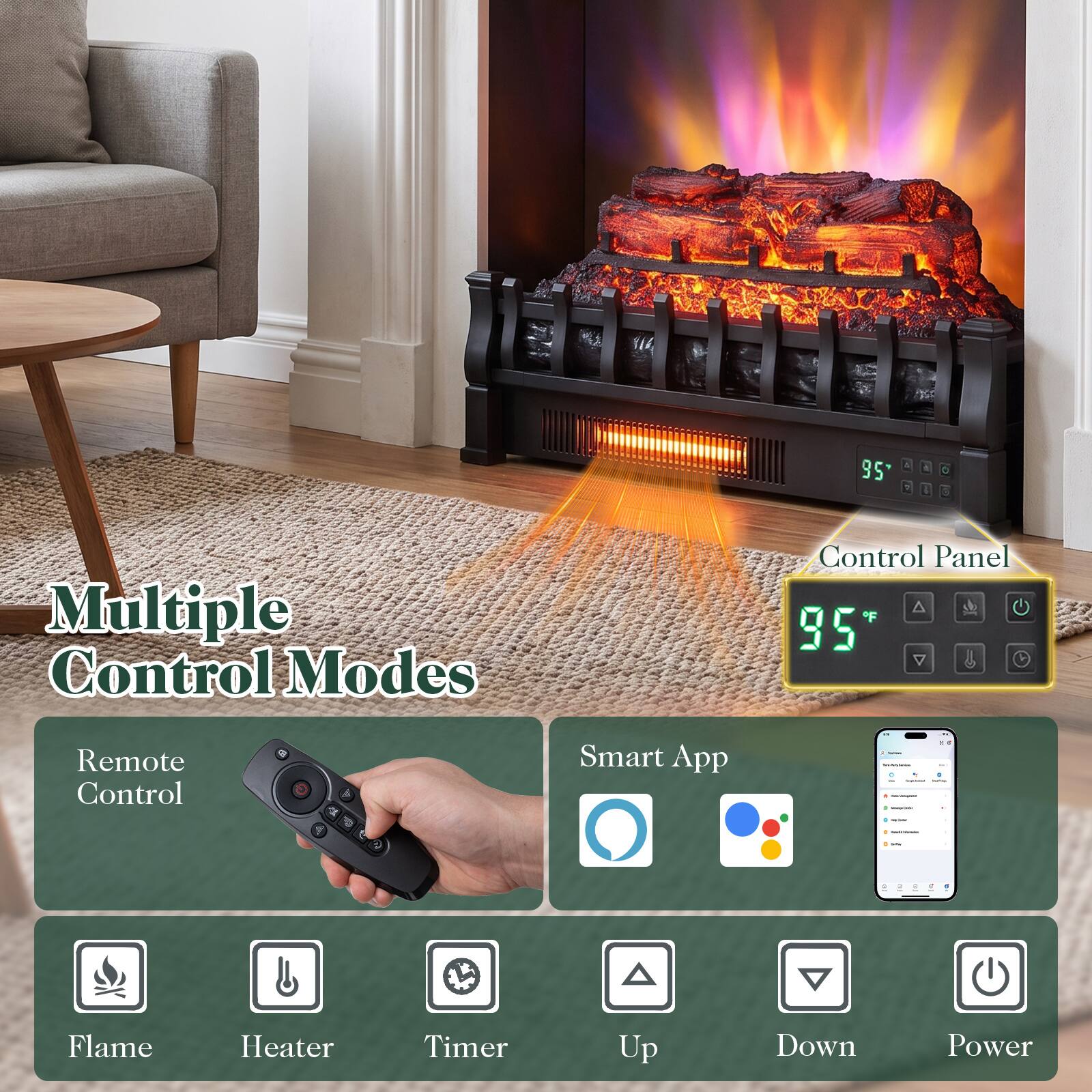 95'  
Multiple Control Modes  
Control Panel F 22  
Remote Control  
Smart App  
www.alograce.  
15.7  

Flame  
Heater  
Timer  
Up  
Down  
Power