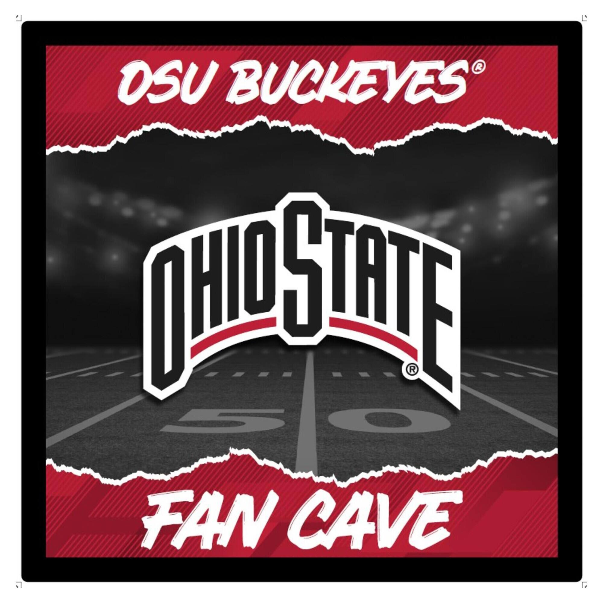 OSU BUCKEYES  
OHIO STATE  
FAN CAVE