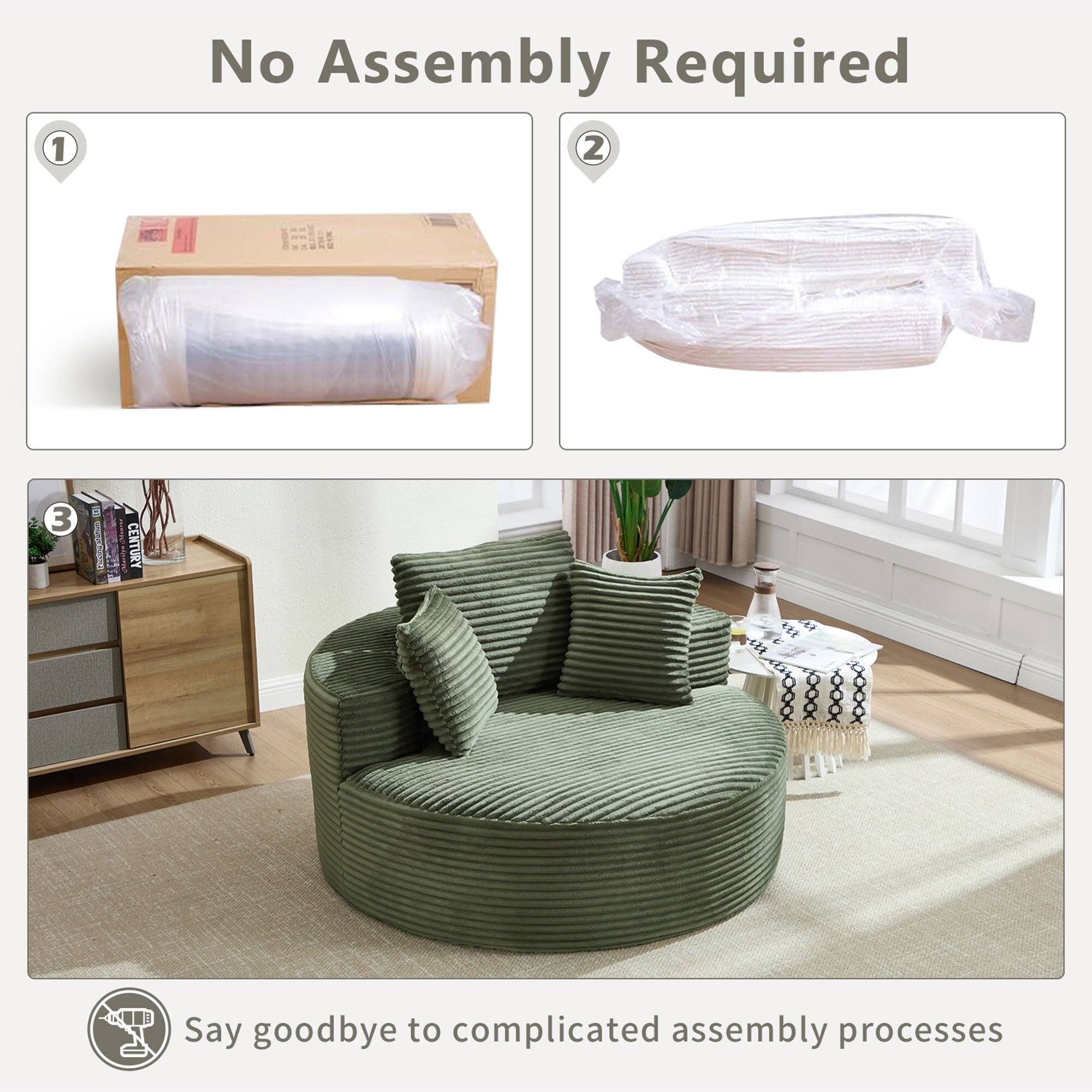 No Assembly Required

1. [Image of a rolled-up item in a box]
2. [Image of a rolled-up item in plastic wrap]
3. [Image of a green, round, cushioned chair in a room]

Say goodbye to complicated assembly processes
