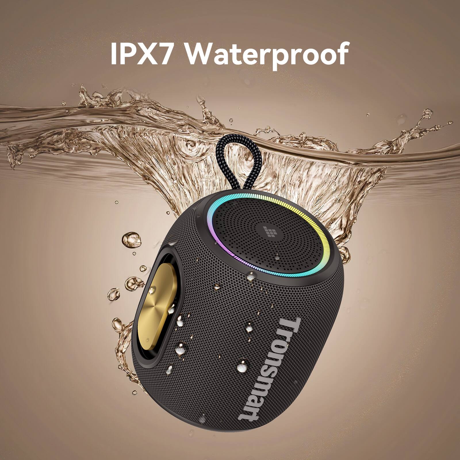 IPX7 Waterproof

Tronsmart