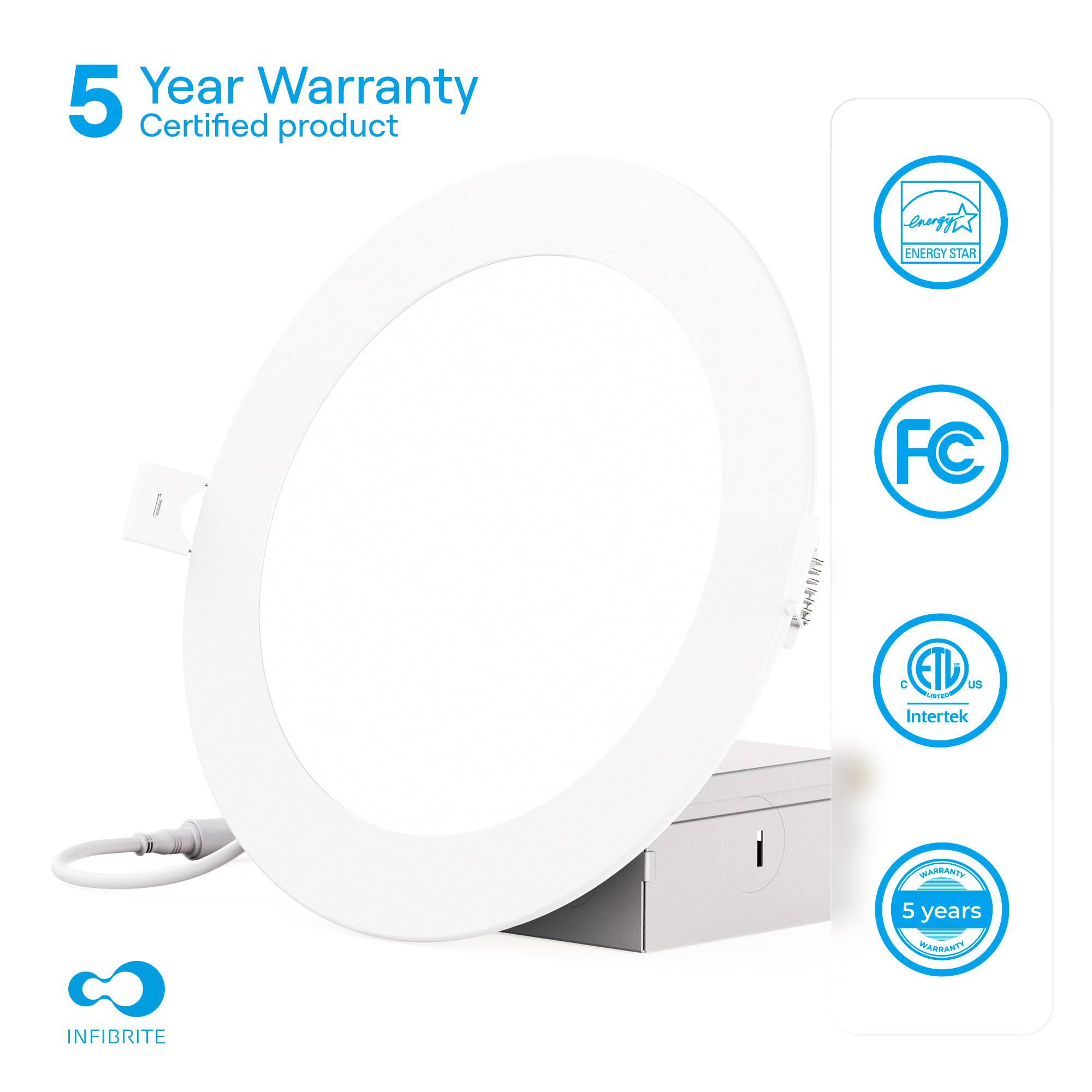 5 Year Warranty Certified product ENERGY STAR FC C ETL us Intertek 5 years Warranty INFIBRITE