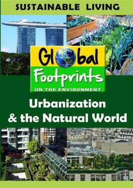 Urbanization & The Natural World - DVD