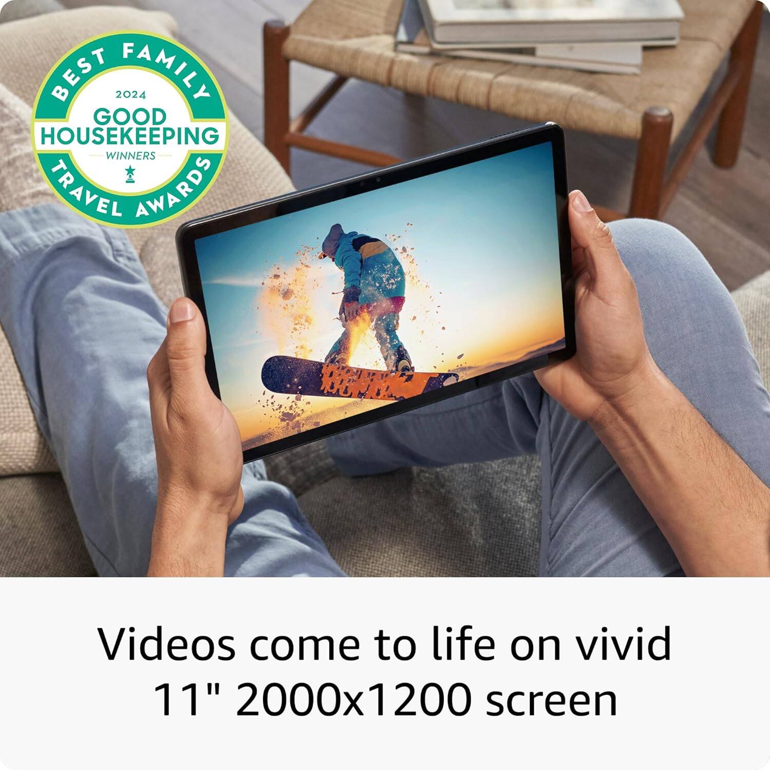 BEST FAMILY  
2024  
GOOD HOUSEKEEPING  
WINNERS  
TRAVEL AWARDS  

Videos come to life on vivid 11" 2000x1200 screen